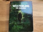 Westerling ‘De Eenling’ inclusief gesigneerde foto, Boeken, Ophalen of Verzenden, 1945 tot heden, Gelezen