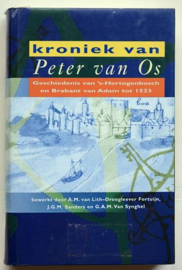 Kroniek van Peter van Os. Geschiedenis van 's-Hertogenbosch beschikbaar voor biedingen