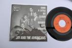 Jay and the Americans Come a little bit closer, 7 inch, Single, Ophalen of Verzenden, Zo goed als nieuw
