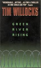 Tim Willocks : green river rising., Boeken, Ophalen of Verzenden, Zo goed als nieuw
