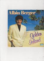 7" Single Albin Berger - Golden Island, Nederlandstalig, Ophalen of Verzenden, Zo goed als nieuw