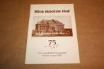 Mien mooiste tied, 75 jaar Chr. ULO/MAVO Onstwedde., Boeken, Ophalen of Verzenden, Gelezen
