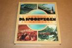 Boek. De wereld van de spoorwegen van de wereld., Verzamelen, Spoorwegen en Tramwegen, Tram, N.v.t., Ophalen of Verzenden, Zo goed als nieuw