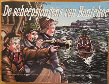stripboek De Scheepsjongens van Bontekoe beschikbaar voor biedingen