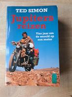 Jupiters Reizen - Ted Simon, Ophalen of Verzenden, Gelezen, Ted Simon