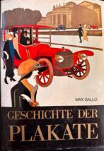 Plakate/Affiches, Max Gallo, 1975. 315 PP. Geillustreerd, Ophalen of Verzenden, Zo goed als nieuw, Schilder- en Tekenkunst