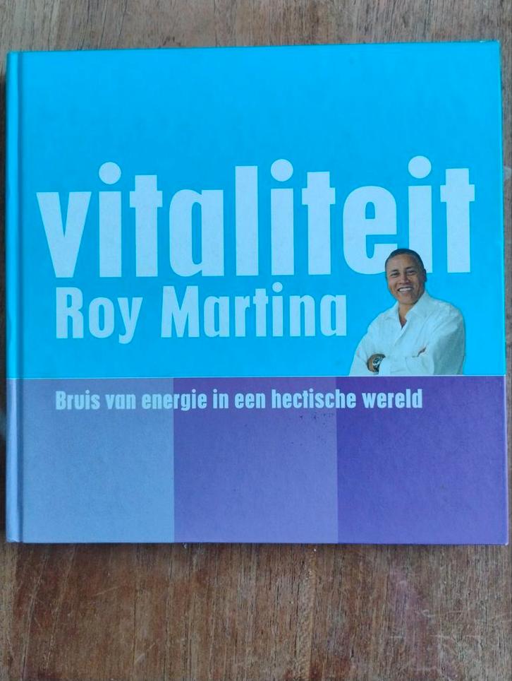 Vitaliteit - Roy Martina: Bruis van Energie!, Boeken, Gezondheid, Dieet en Voeding, Zo goed als nieuw, Gezondheid en Conditie