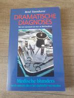 Dramatische Diagnoses - René Steenhorst, Boeken, Ophalen of Verzenden, Gelezen, René Steenhorst