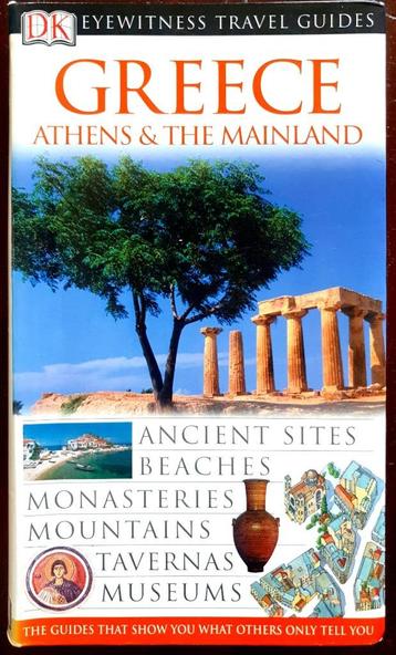 DK eyewitness Travel Guides Greece Athens & The Mainland beschikbaar voor biedingen
