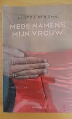 Aliefka Bijlsma - Mede namens mijn vrouw, Ophalen of Verzenden, Gelezen, Bijlsma, Nederland