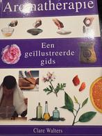 Aromatherapie Gids van Clare Walters, Ophalen of Verzenden, Gelezen, Spiritualiteit algemeen, Achtergrond en Informatie