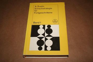 Schaken — Strategie voor gevorderden [Suėtin, 1983] beschikbaar voor biedingen