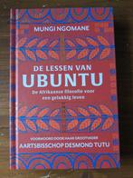 De Lessen van Ubuntu - Mungi Ngomane, Boeken, Ophalen of Verzenden, Nieuw, Wijsbegeerte of Ethiek, Mungi Ngomane