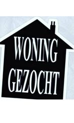 Woning gezocht!