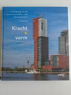 J. Oosterhoff - Kracht plus vorm, Boeken, Ophalen of Verzenden, Zo goed als nieuw, J. Oosterhoff, Bouwkunde