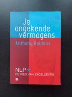 Anthony Robbins - je ongekende vermogens NLP, Boeken, Anthony Robbins, Ophalen of Verzenden, Zo goed als nieuw