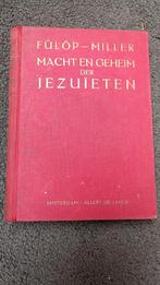 Macht en geheim der Jezuïeten; Fulop- Miller, Ophalen of Verzenden