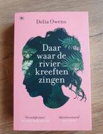 Daar waar de rivierkreeften zingen - Delia Owens, Boeken, Ophalen of Verzenden, Zo goed als nieuw, Delia Owens, Nederland