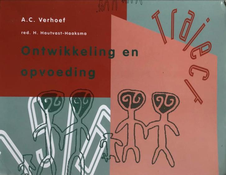 Ontwikkeling en opvoeding - A.C. Verhoef, Boeken, Studieboeken en Cursussen, Gelezen, MBO, Beta, Ophalen of Verzenden
