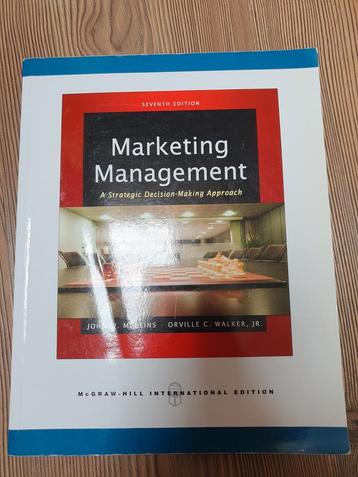 Marketing Management John W. Mullins Orville C. Walker, Jr. beschikbaar voor biedingen