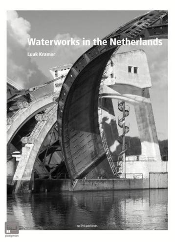 Waterworks in the Netherlands Tradition and Innovation Auteu beschikbaar voor biedingen