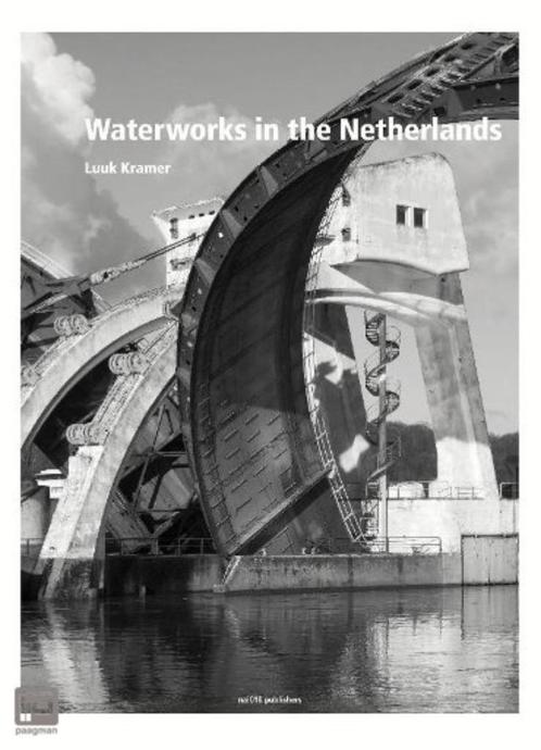 Waterworks in the Netherlands Tradition and Innovation Auteu, Boeken, Techniek, Zo goed als nieuw, Ophalen of Verzenden