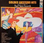 LP Paul Nero Sounds – Golden Western Hits – nieuw, Ophalen of Verzenden, Zo goed als nieuw, 12 inch