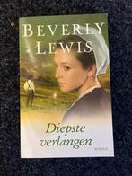 Diepste Verlangen - Beverly Lewis, Boeken, Romans, Ophalen of Verzenden, Zo goed als nieuw, Nederland