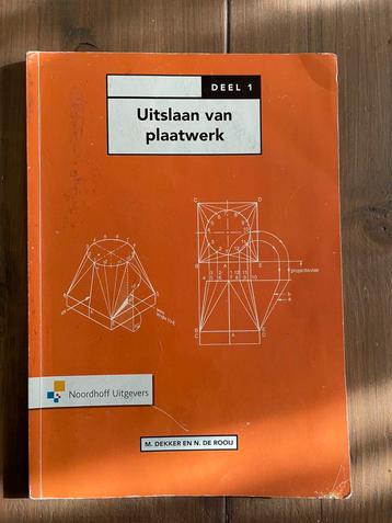 Uitslaan van plaatwerk ISBN 9789001133931 N. de Rooij - 1 beschikbaar voor biedingen