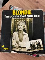 Blondie -  I am gonna love you too, Cd's en Dvd's, Vinyl Singles, Ophalen of Verzenden, Gebruikt, Pop