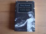 Boek Nicci French Bezeten van mij, Ophalen of Verzenden, Zo goed als nieuw, Nicci French, Nederland