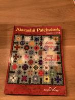 Alarashii Patchwork boek, Ophalen of Verzenden, Gelezen, Borduren en Naaien