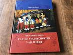 Boek Weert geschiedenis van de stadschutten weert, Boeken, Geschiedenis | Stad en Regio, Ophalen of Verzenden, 20e eeuw of later