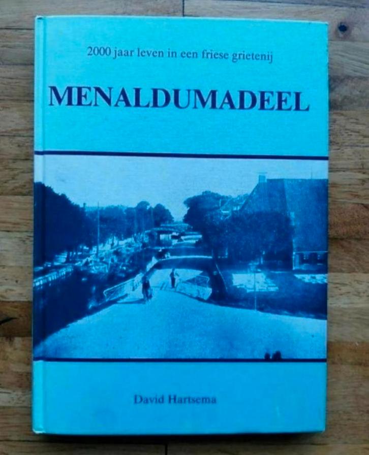 Menaldumadeel 
2000 jaar leven in een Friese grietenij, Boeken, Geschiedenis | Stad en Regio, Zo goed als nieuw, 20e eeuw of later