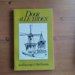 Door alle tijden, Boeken, J.Kroezenga/B.Veenstra, Ophalen of Verzenden, 20e eeuw of later, Gelezen