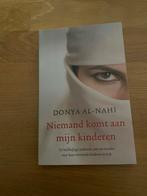 Niemand komt aan mijn kinderen - Donya Al-Nahi, Ophalen of Verzenden, Nieuw, Overige