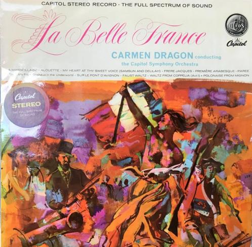 LP - Carmen Dragon, Capitol Symphony Orchestra ‎– La Belle F, Cd's en Dvd's, Vinyl | Klassiek, Gebruikt, Romantiek, Orkest of Ballet