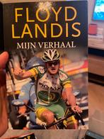 Floyd Landis - Mijn Verhaal, Ophalen of Verzenden, Gelezen, Sport