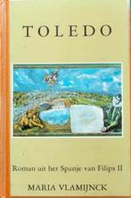 Toledo: Roman uit het Spanje van Filips II, Boeken, Ophalen of Verzenden, Zo goed als nieuw