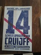 Michel van Egmond - 14 gemiste oproepen van Cruijff, Boeken, Michel van Egmond, Ophalen of Verzenden