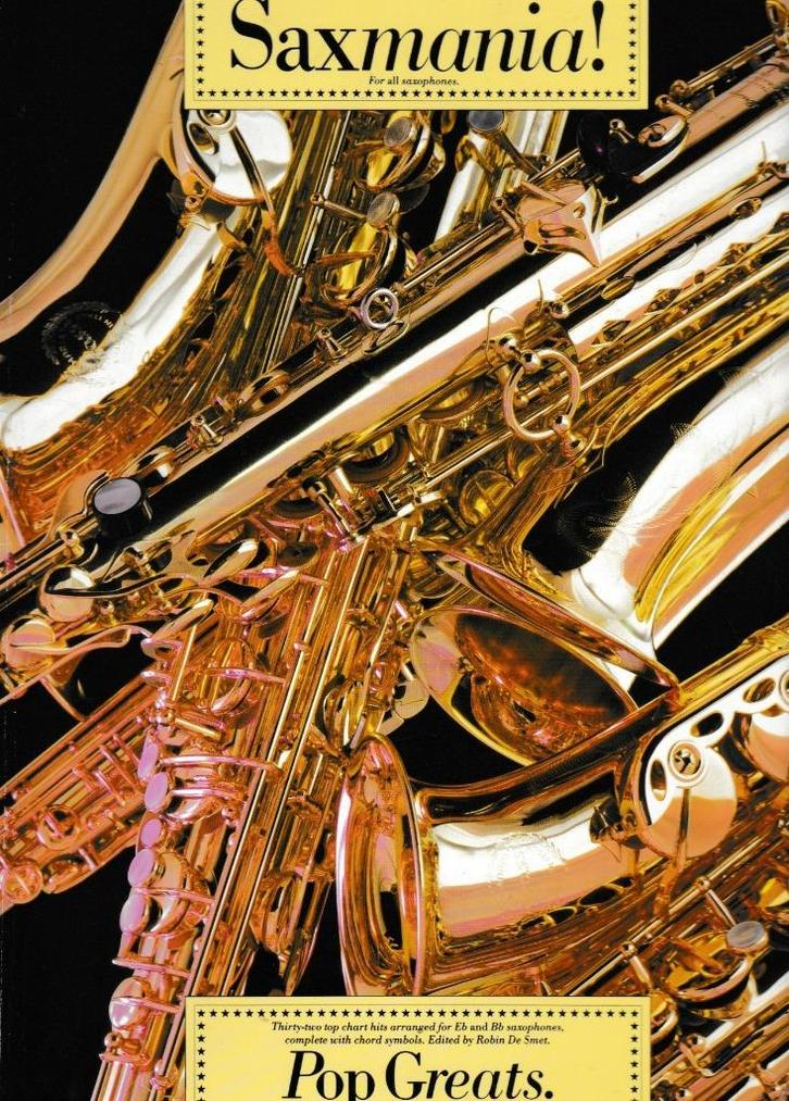 Robin de Smet - S a x m a n i a !, Muziek en Instrumenten, Bladmuziek, Gebruikt, Artiest of Componist, Populair, Ophalen of Verzenden