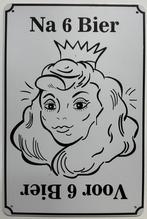 Voor 6 bier en na 6 bier reclamebord van metaal wandbord, Info@deconoord.nl, Deco Noord, Nieuw, Ophalen of Verzenden