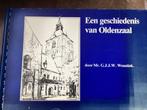Geschiedenis van Oldenzaal - G.J.J.W. Weustink, Ophalen of Verzenden, Gelezen, Overijssel