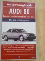 1991-1984 Audi 80 benzine en diesel. Autovraagbaak, Audi, Ophalen of Verzenden, Zo goed als nieuw