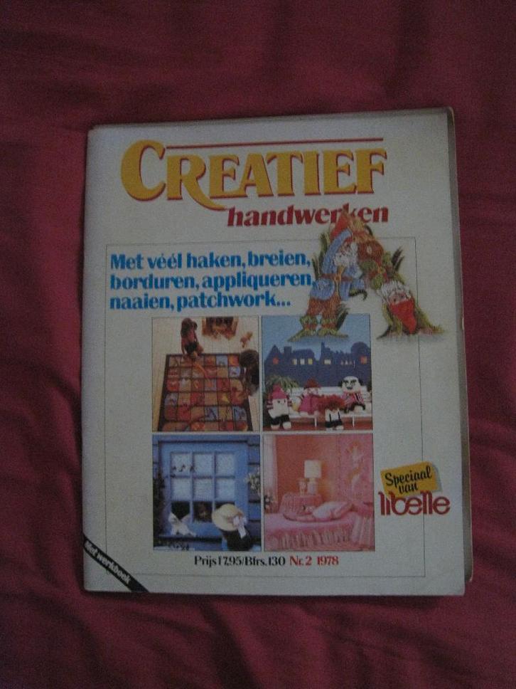 Creatief Handwerken Libelle 1978: plus originele patronen, Boeken, Hobby en Vrije tijd, Gelezen, Breien en Haken, Ophalen of Verzenden