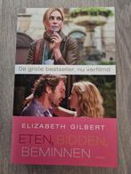 Eten, bidden, beminnen - Elizabeth Gilbert, Nieuw, Ophalen of Verzenden, Elizabeth Gilbert, Nederland