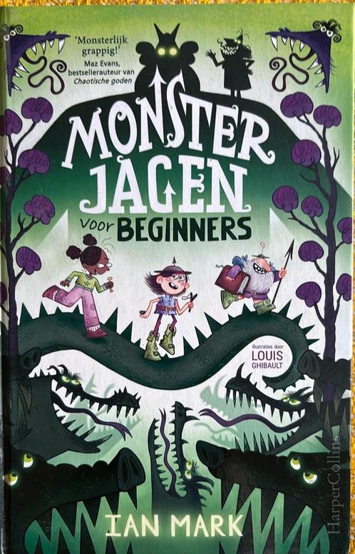 Ian Mark - Monsterjagen voor beginners, Boeken, Kinderboeken | Jeugd | 10 tot 12 jaar, Zo goed als nieuw, Ophalen of Verzenden