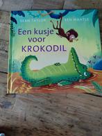 Sean Taylor - Een kusje voor krokodil, Boeken, Ophalen of Verzenden, Zo goed als nieuw, Sean Taylor