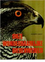 Onze wonderbaarlijke dierenwereld, Ophalen of Verzenden, Gelezen