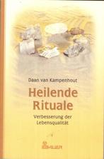 Heilende Rituale. Verbesserung der Lebensqualität, Gelezen, Achtergrond en Informatie, Ophalen of Verzenden, Daan van Kampenhout